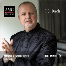 Bach: Partitas & English Suites II (N Sivelöv)
