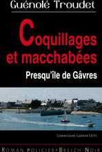 Coquillages et macchabées - Presqu'île de Gâvres