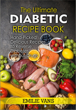 The Ultimate Diabetic Recipe Book
