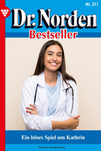 Dr. Norden Bestseller 371 – Arztroman