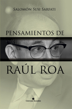 Pensamientos de Raúl Roa García
