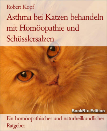 Asthma bei Katzen behandeln mit Homöopathie und Schüsslersalzen
