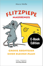 Flitzpiepe – Mausbengel