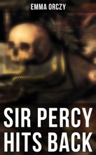 SIR PERCY HITS BACK