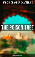 The Poison Tree (World's Classics Series)