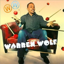 Wolf Warren: Warren Wolf