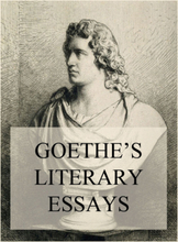 Goethe's Literary Essays