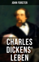 Charles Dickens' Leben