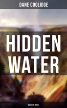 Hidden Water (Western Novel)