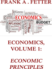 Economics, Volume 1: Economic Principles