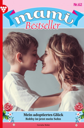 Mami Bestseller 62 – Familienroman