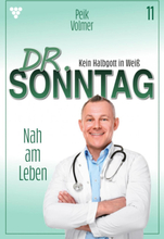 Dr. Sonntag 11 – Arztroman