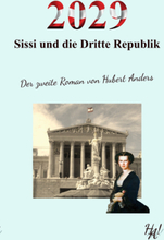 2029 - Sissi und die Dritte Republik