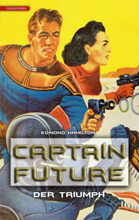 Captain Future 4: Der Triumph