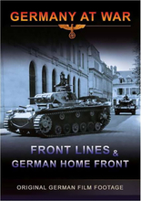 World War II - Front Lines And German Home Front