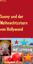 Sunny und der Weihnachtsstern von Hollywood