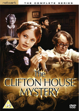 Clifton House Mystery - The Complete Series