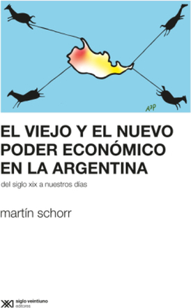 El viejo y el nuevo poder económico en la Argentina