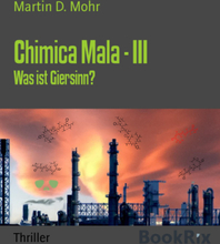 Chimica Mala - III