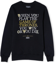 Game of Thrones Win Or Die Unisex Sweatshirt - Black - S - Black