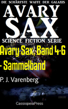 Avary Sax, Band 4-6 - Sammelband