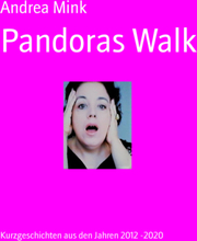 Pandoras Walk