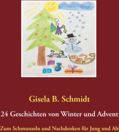 24 Geschichten von Winter und Advent