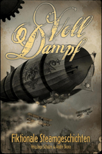 Voll Dampf: Fiktionale Steamgeschichten