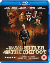 The Man Who Killed Hitler and Then The Bigfoot