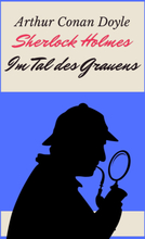 Sherlock Holmes - Das Tal des Grauens