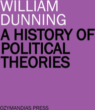 A History of Political Theories