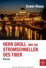 Herr Groll und die Stromschnellen des Tiber