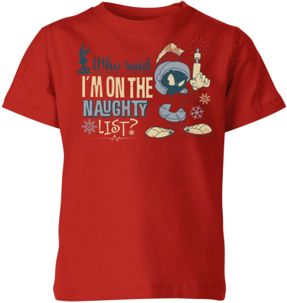 Looney Tunes Martian Who Said Im On The Naughty List Kids' Christmas T-Shirt - Red - 11-12 Years - Red