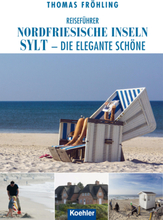 Reiseführer Nordfriesische Inseln Sylt