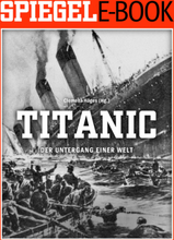 Titanic - Der Untergang einer Welt