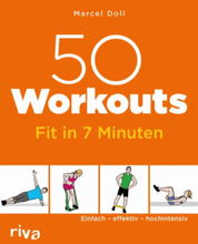 50 Workouts – Fit in 7 Minuten