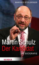 Martin Schulz - Der Kandidat
