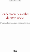 Les démocraties arabes du XXIIe siècle