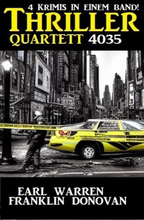Thriller Quartett 4034 - 3 Krimis in einem Band