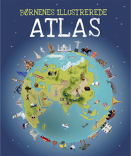 Børnenes illustrerede atlas - Hardback