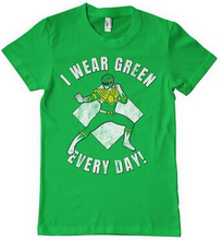 I Wear Green Every Day T-Shirt, T-Shirt