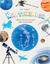Ud I Naturen Nattehimlen Toys Kids Books Educational Books Multi/mønstret GLOBE*Betinget Tilbud