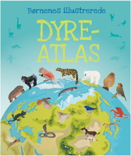 Børnenes Illustrerede Dyreatlas Toys Kids Books Educational Books Multi/mønstret GLOBE*Betinget Tilbud