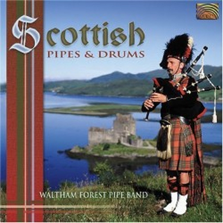 Waltham Forest Pipe Band: Scottish Pipes & Drums