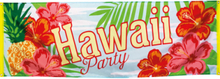 Gigantisk Banner 74x220 cm - Hawaii Paradis