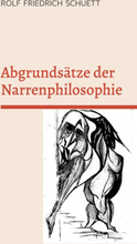 Abgrundsätze der Narrenphilosophie