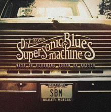 Supersonic Blues Machine: West Of Flushing