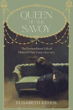 Queen of The Savoy