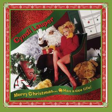 Lauper Cyndi: Merry Christmas..Have A Nice Life!