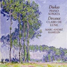 Dukas/Decaux: Piano Sonata In E Flat/Clairs